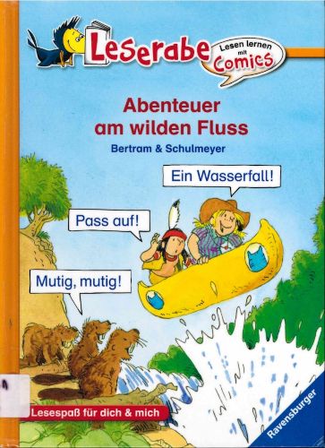 Abenteuer am wildem Fluß