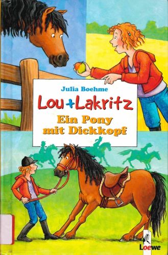 Titelbild Ein Pony mit Dickkopf