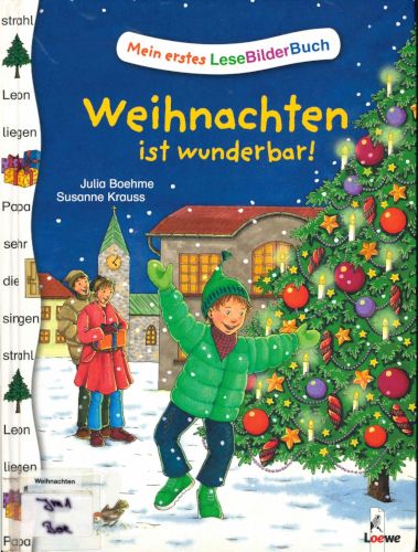 Weihnachten ist wunderbar!
