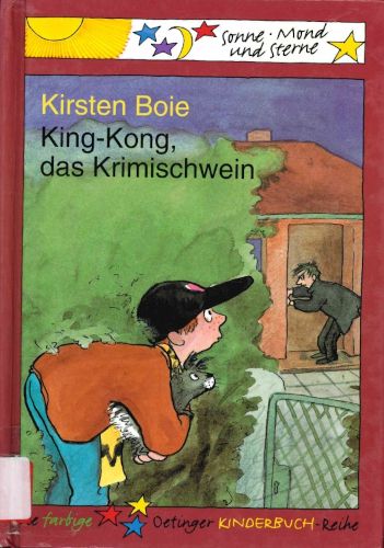King-Kong, das Krimischwein