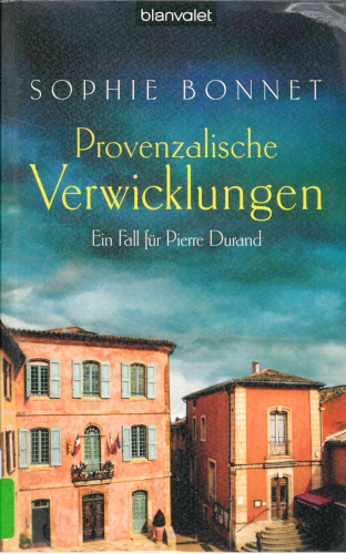 Provenzalische Verwicklungen