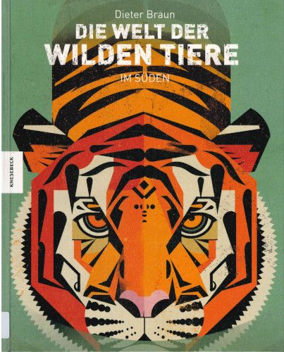 Titelbild Die Welt der Wilden Tiere im Süden