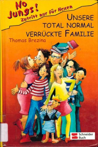 Titelbild Unsere total normal verrückte Familie