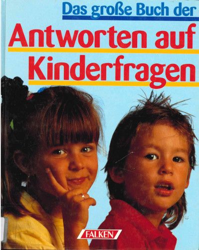 Titelbild Das große Buch der Antworten auf Kinderfragen