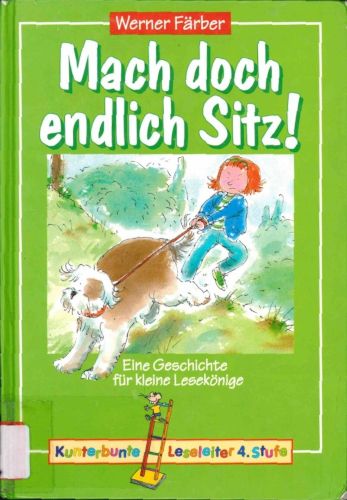 Titelbild Mach doch endlich Sitz!