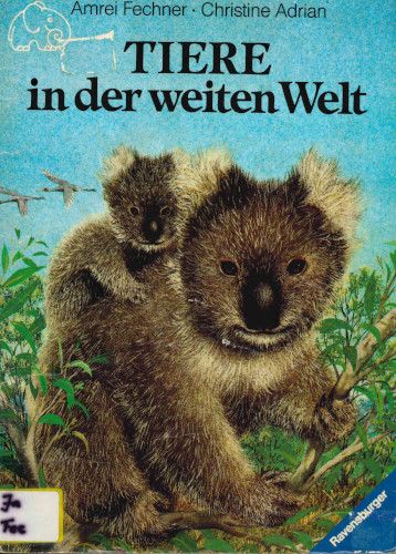 Titelbild Tiere in der weiten Welt