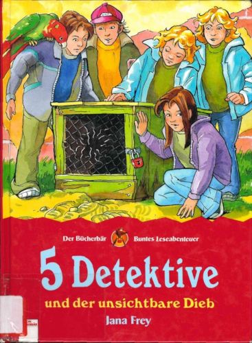 Titelbild 5 Detektive und der unsichtbare Dieb