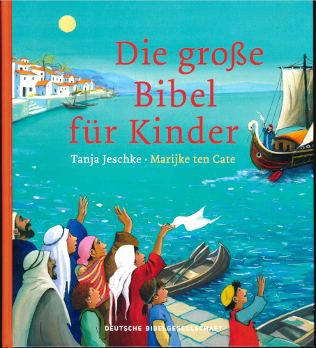 Die große Bibel für Kinder