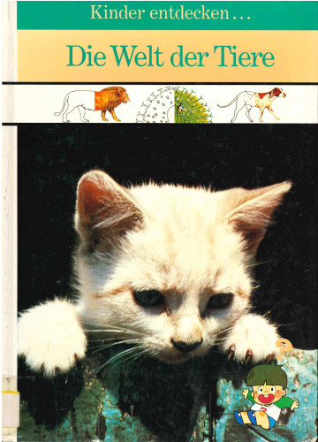 Die Welt der Tiere