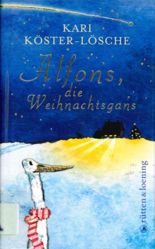 Titelbild Alfons, die Weihnachtsgans