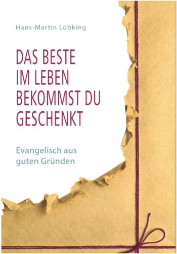 Titelbild Das Beste im Leben bekommst du geschenkt