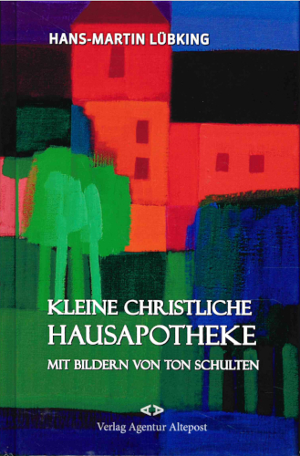 Kleine christliche Hausapotheke