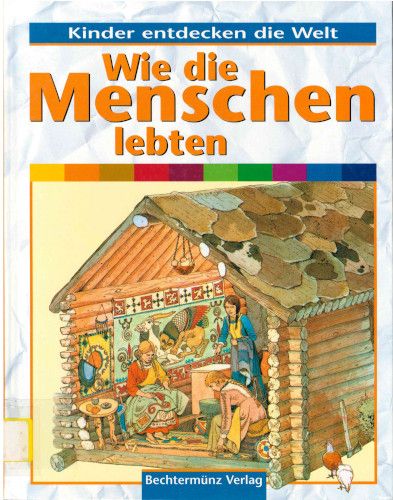 Titelbild Wie die Menschen lebten