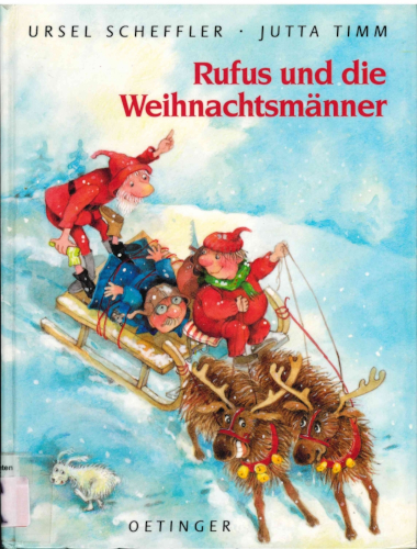 Rufus und die Weihnachtsmänner