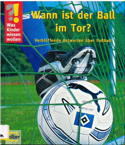 Wann ist der Ball im Tor?