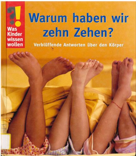 Warum haben wir zehn Zehen?