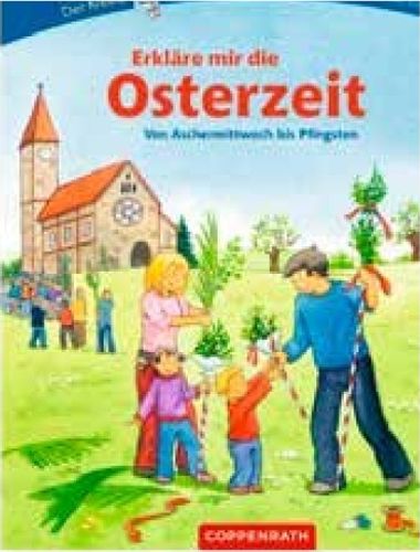 Titelbild Erkläre mir die Osterzeit
