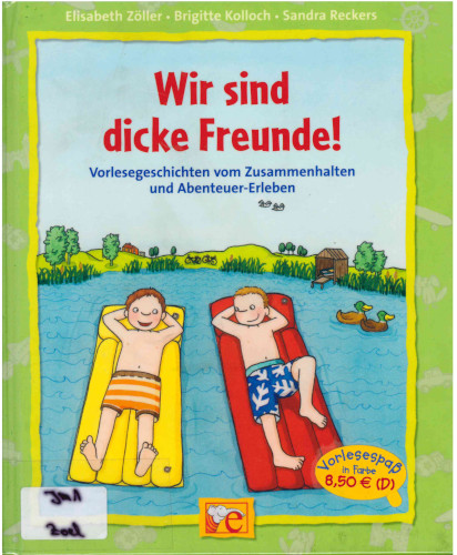 Wir sind dicke Freunde
